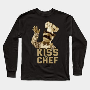 Kiss the chef // Swedish Chef Long Sleeve T-Shirt